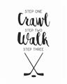 Picture of Crawl, Walk, Hockey _GroupedProduct_Rectangle_Portrait_Mini_ _GroupedProduct_Rectangle_Portrait_Unframed_Print_Only_