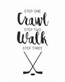 Picture of Crawl, Walk, Hockey _GroupedProduct_Rectangle_Portrait_Mini_ _GroupedProduct_Rectangle_Portrait_Unframed_Print_Only_