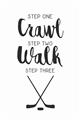 Picture of Crawl, Walk, Hockey _GroupedProduct_Rectangle_Portrait_Mini_ _GroupedProduct_Rectangle_Portrait_Unframed_Print_Only_