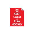 Picture of Keep Calm Play Hockey Red _GroupedProduct_Rectangle_Portrait_Mini_ _GroupedProduct_Rectangle_Portrait_Unframed_Print_Only_