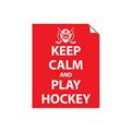Picture of Keep Calm Play Hockey Red _GroupedProduct_Rectangle_Portrait_Mini_ _GroupedProduct_Rectangle_Portrait_Unframed_Print_Only_