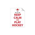 Picture of Keep Calm Play Hockey White  _GroupedProduct_Rectangle_Portrait_Mini_ _GroupedProduct_Rectangle_Portrait_Unframed_Print_Only_