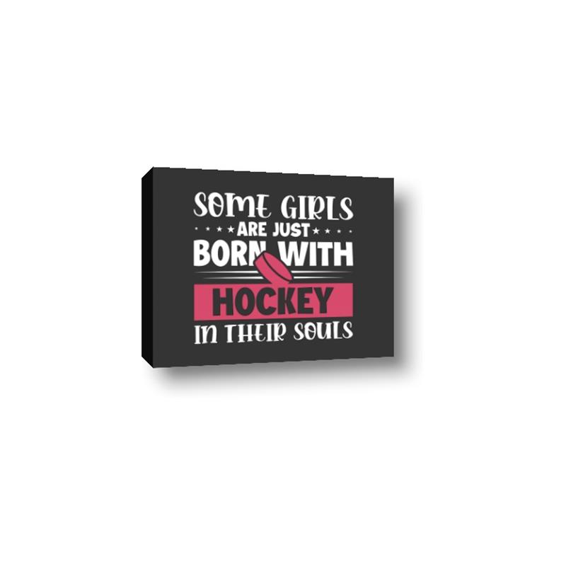 Picture of Hockey in my Soul _GroupedProduct_Rectangle_Landscape_Mini_ _GroupedProduct_Rectangle_Landscape_Canvas_