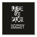 Picture of Go Play Hockey  _GroupedProduct_Square_Mini_ _GroupedProduct_Square_Canvas_Framed_