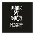 Picture of Go Play Hockey  _GroupedProduct_Square_Mini_ _GroupedProduct_Square_Canvas_Framed_