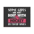 Picture of Hockey in my Soul _GroupedProduct_Rectangle_Landscape_Mini_ _GroupedProduct_Rectangle_Landscape_Canvas_Framed_
