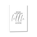 Picture of Before you're not little _GroupedProduct_Rectangle_Portrait_Mini_ _GroupedProduct_Rectangle_Portrait_Canvas_