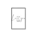 Picture of Let me Love you _GroupedProduct_Rectangle_Portrait_Mini_ _GroupedProduct_Rectangle_Portrait_Canvas_Framed_