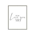 Picture of Let me Love you _GroupedProduct_Rectangle_Portrait_Mini_ _GroupedProduct_Rectangle_Portrait_Canvas_Framed_