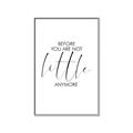 Picture of Before you're not little _GroupedProduct_Rectangle_Portrait_Mini_ _GroupedProduct_Rectangle_Portrait_Canvas_Framed_