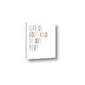 Picture of Life is Cool kids  _GroupedProduct_Rectangle_Portrait_Mini_ _GroupedProduct_Rectangle_Portrait_Canvas_
