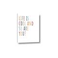 Picture of Life is Cool kids  _GroupedProduct_Rectangle_Portrait_Mini_ _GroupedProduct_Rectangle_Portrait_Canvas_