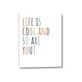 Picture of Life is Cool kids  _GroupedProduct_Rectangle_Portrait_Mini_ _GroupedProduct_Rectangle_Portrait_Canvas_