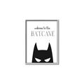 Picture of Welcome to the Batcave White _GroupedProduct_Rectangle_Portrait_Mini_ _GroupedProduct_Rectangle_Portrait_Canvas_Framed_