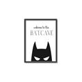 Picture of Welcome to the Batcave White _GroupedProduct_Rectangle_Portrait_Mini_ _GroupedProduct_Rectangle_Portrait_Canvas_Framed_