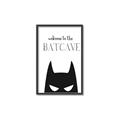 Picture of Welcome to the Batcave White _GroupedProduct_Rectangle_Portrait_Mini_ _GroupedProduct_Rectangle_Portrait_Canvas_Framed_