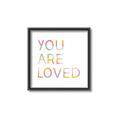 Picture of You are loved kids _GroupedProduct_Square_Mini_ _GroupedProduct_Square_Canvas_Framed_
