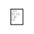 Picture of Life is Cool kids  _GroupedProduct_Rectangle_Portrait_Mini_ _GroupedProduct_Rectangle_Portrait_Canvas_Framed_