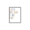 Picture of Life is Cool kids  _GroupedProduct_Rectangle_Portrait_Mini_ _GroupedProduct_Rectangle_Portrait_Canvas_Framed_