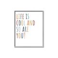 Picture of Life is Cool kids  _GroupedProduct_Rectangle_Portrait_Mini_ _GroupedProduct_Rectangle_Portrait_Canvas_Framed_