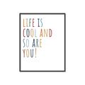 Picture of Life is Cool kids  _GroupedProduct_Rectangle_Portrait_Mini_ _GroupedProduct_Rectangle_Portrait_Canvas_Framed_