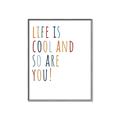 Picture of Life is Cool kids  _GroupedProduct_Rectangle_Portrait_Mini_ _GroupedProduct_Rectangle_Portrait_Canvas_Framed_