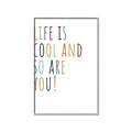 Picture of Life is Cool kids  _GroupedProduct_Rectangle_Portrait_Mini_ _GroupedProduct_Rectangle_Portrait_Canvas_Framed_