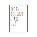 Picture of Life is Cool kids  _GroupedProduct_Rectangle_Portrait_Mini_ _GroupedProduct_Rectangle_Portrait_Canvas_Framed_