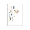 Picture of Life is Cool kids  _GroupedProduct_Rectangle_Portrait_Mini_ _GroupedProduct_Rectangle_Portrait_Canvas_Framed_