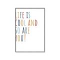 Picture of Life is Cool kids  _GroupedProduct_Rectangle_Portrait_Mini_ _GroupedProduct_Rectangle_Portrait_Canvas_Framed_