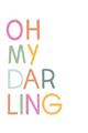 Picture of Oh My Darling kids _GroupedProduct_Rectangle_Portrait_Mini_ _GroupedProduct_Rectangle_Portrait_Unframed_Print_Only_