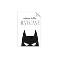 Picture of Welcome to the Batcave White _GroupedProduct_Rectangle_Portrait_Mini_ _GroupedProduct_Rectangle_Portrait_Unframed_Print_Only_