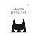 Picture of Welcome to the Batcave White _GroupedProduct_Rectangle_Portrait_Mini_ _GroupedProduct_Rectangle_Portrait_Unframed_Print_Only_