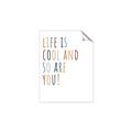 Picture of Life is Cool kids  _GroupedProduct_Rectangle_Portrait_Mini_ _GroupedProduct_Rectangle_Portrait_Unframed_Print_Only_