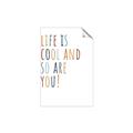 Picture of Life is Cool kids  _GroupedProduct_Rectangle_Portrait_Mini_ _GroupedProduct_Rectangle_Portrait_Unframed_Print_Only_