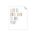 Picture of Life is Cool kids  _GroupedProduct_Rectangle_Portrait_Mini_ _GroupedProduct_Rectangle_Portrait_Unframed_Print_Only_