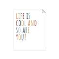 Picture of Life is Cool kids  _GroupedProduct_Rectangle_Portrait_Mini_ _GroupedProduct_Rectangle_Portrait_Unframed_Print_Only_