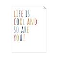 Picture of Life is Cool kids  _GroupedProduct_Rectangle_Portrait_Mini_ _GroupedProduct_Rectangle_Portrait_Unframed_Print_Only_