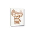 Picture of strong and bold _GroupedProduct_Rectangle_Portrait_Mini_ _GroupedProduct_Rectangle_Portrait_Canvas_