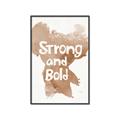 Picture of strong and bold _GroupedProduct_Rectangle_Portrait_Mini_ _GroupedProduct_Rectangle_Portrait_Canvas_Framed_