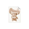 Picture of strong and bold _GroupedProduct_Rectangle_Portrait_Mini_ _GroupedProduct_Rectangle_Portrait_Unframed_Print_Only_
