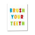 Picture of Brush your teeth multi Colour I _GroupedProduct_Rectangle_Portrait_Mini_ _GroupedProduct_Rectangle_Portrait_Canvas_