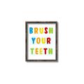 Picture of Brush your teeth multi Colour I _GroupedProduct_Rectangle_Portrait_Mini_ _GroupedProduct_Rectangle_Portrait_Canvas_Framed_