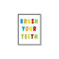 Picture of Brush your teeth multi Colour I _GroupedProduct_Rectangle_Portrait_Mini_ _GroupedProduct_Rectangle_Portrait_Canvas_Framed_