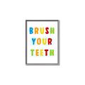 Picture of Brush your teeth multi Colour I _GroupedProduct_Rectangle_Portrait_Mini_ _GroupedProduct_Rectangle_Portrait_Canvas_Framed_
