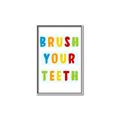Picture of Brush your teeth multi Colour I _GroupedProduct_Rectangle_Portrait_Mini_ _GroupedProduct_Rectangle_Portrait_Canvas_Framed_