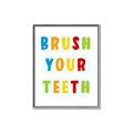 Picture of Brush your teeth multi Colour I _GroupedProduct_Rectangle_Portrait_Mini_ _GroupedProduct_Rectangle_Portrait_Canvas_Framed_