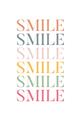 Picture of Smile _GroupedProduct_Rectangle_Portrait_Mini_ _GroupedProduct_Rectangle_Portrait_Unframed_Print_Only_