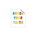 Picture of Brush your teeth multi Colour I _GroupedProduct_Rectangle_Portrait_Mini_ _GroupedProduct_Rectangle_Portrait_Unframed_Print_Only_