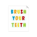 Picture of Brush your teeth multi Colour I _GroupedProduct_Rectangle_Portrait_Mini_ _GroupedProduct_Rectangle_Portrait_Unframed_Print_Only_